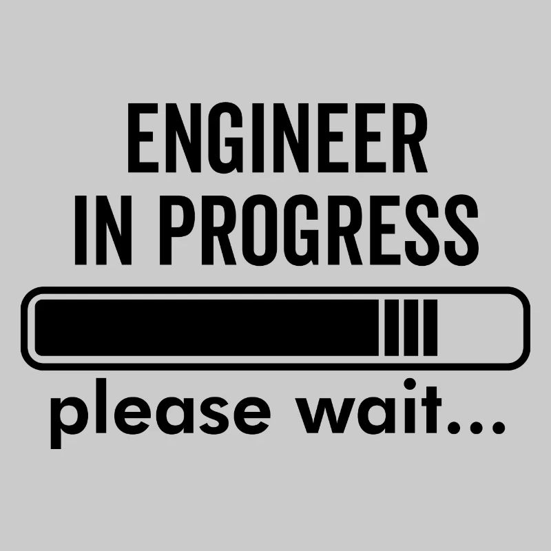 Engineer in the making