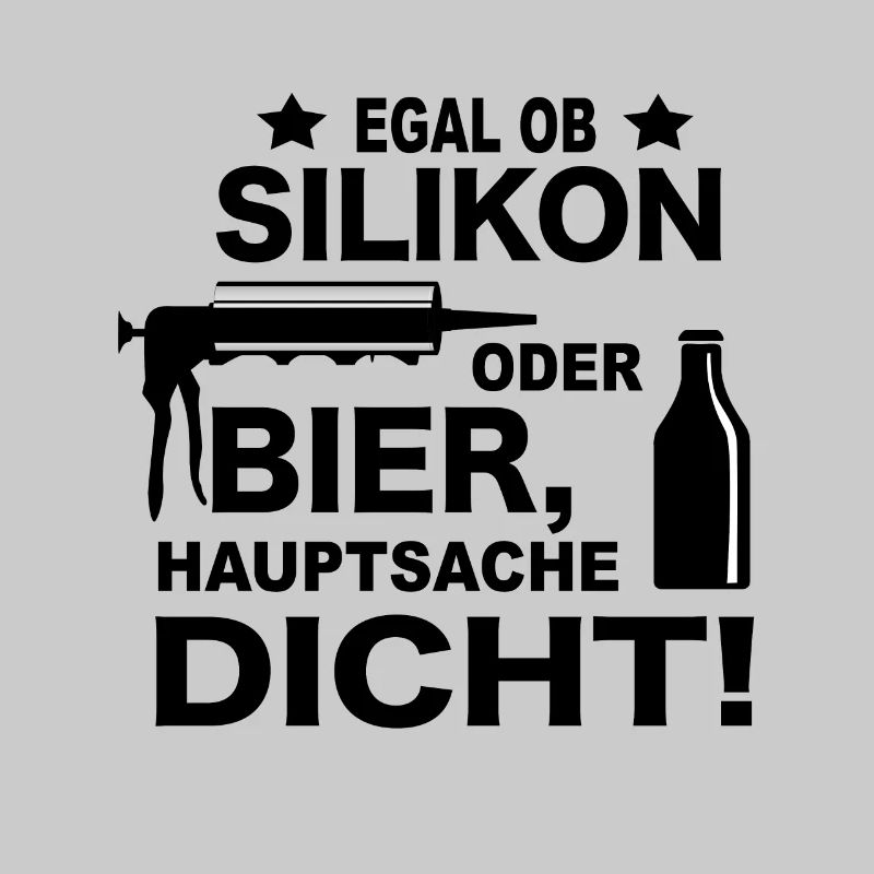 Handwerker Witze Silikon oder Bier Meme Geschenk