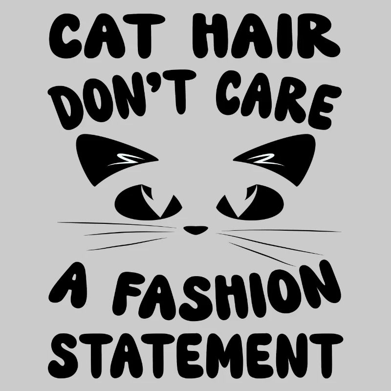 Chat - Poils de chat Ne vous souciez pas d’une déclaration de mode
