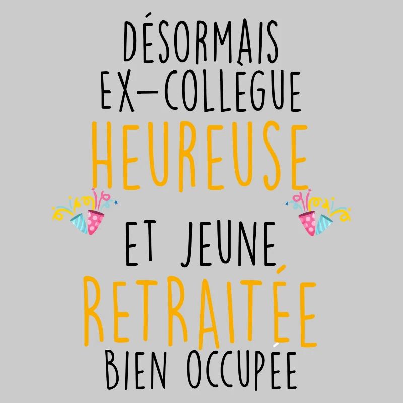Retraitée Heureuse Enfin Je Vis