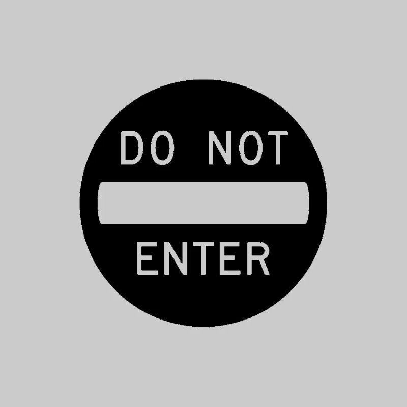 Do not enter inter eintre sens stop Bouclier Drôle