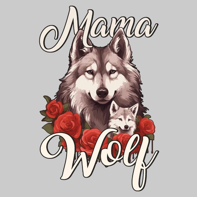 Mama Mutter Wolf Wölfe Spruch