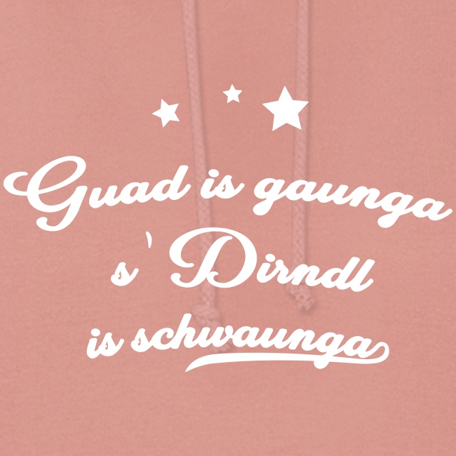 Vorschau: Guad is gaunga s'Dirndl is schwaunga - Frauen Hoodie