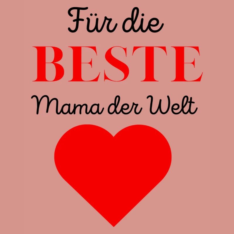 Muttertagsgeschenk „Die beste Mutter der Welt“