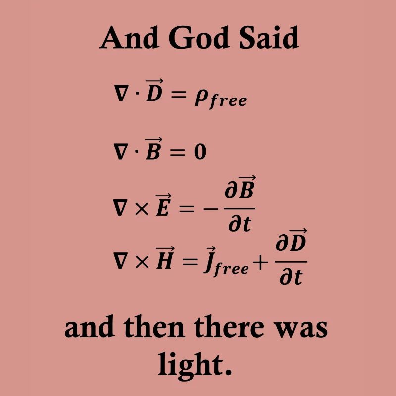 Maxwell Equations God Light Physics Nerd Science