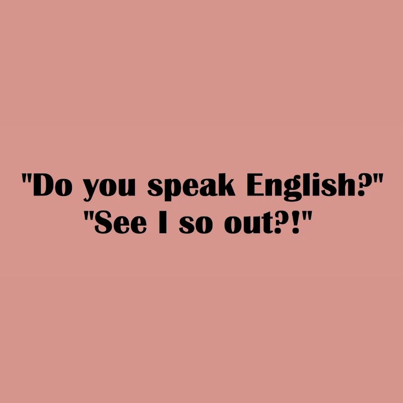 Tu as parlé à l’Anglais ?