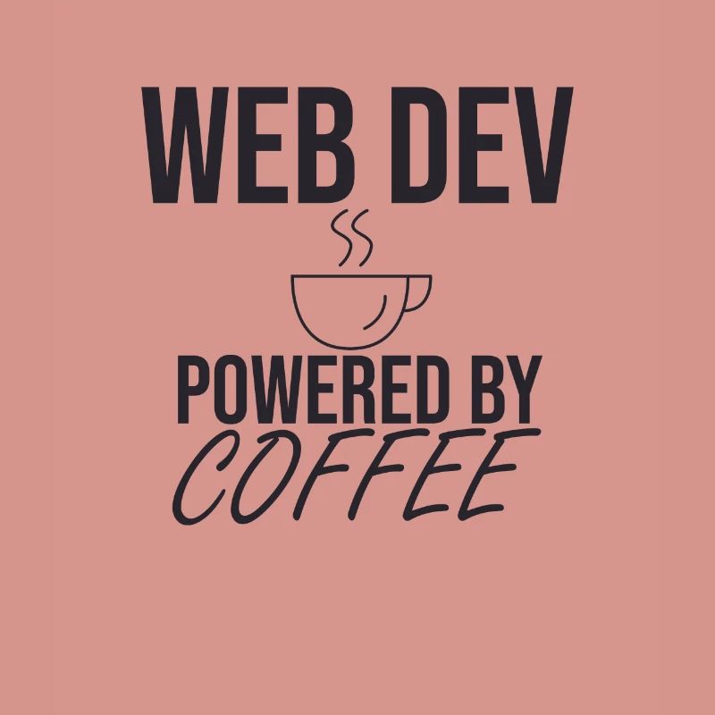 "Web Developer Coffee | Webentwickler"