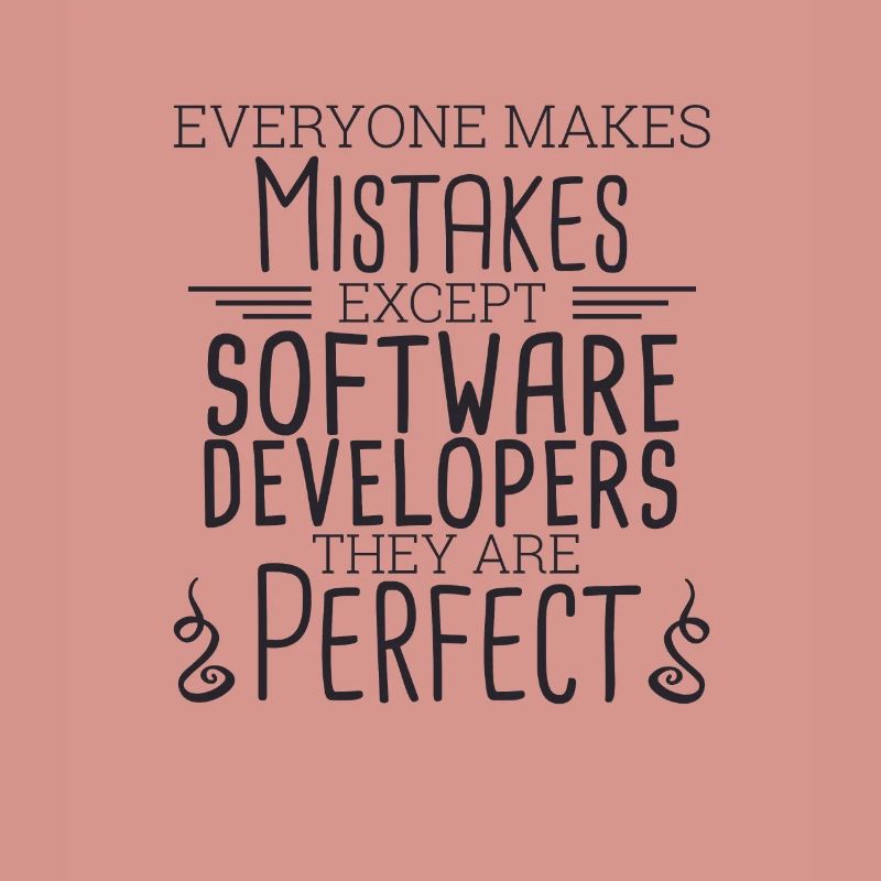 "Software Developer Perfect | Programmierer"