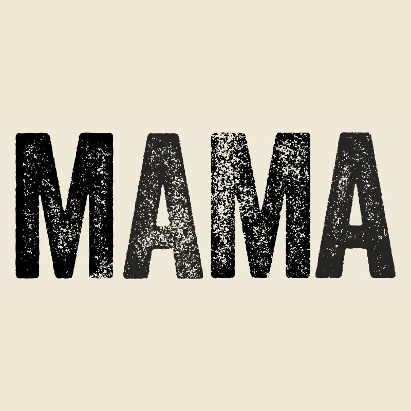 MAMA Mutter Mom Muttertag Geschenk