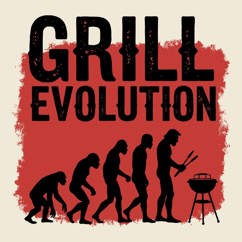 Grill Evolution Lustiger Grillmeister Spruch