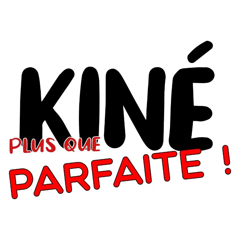kiné plus que parfaite - idee cadeau kine
