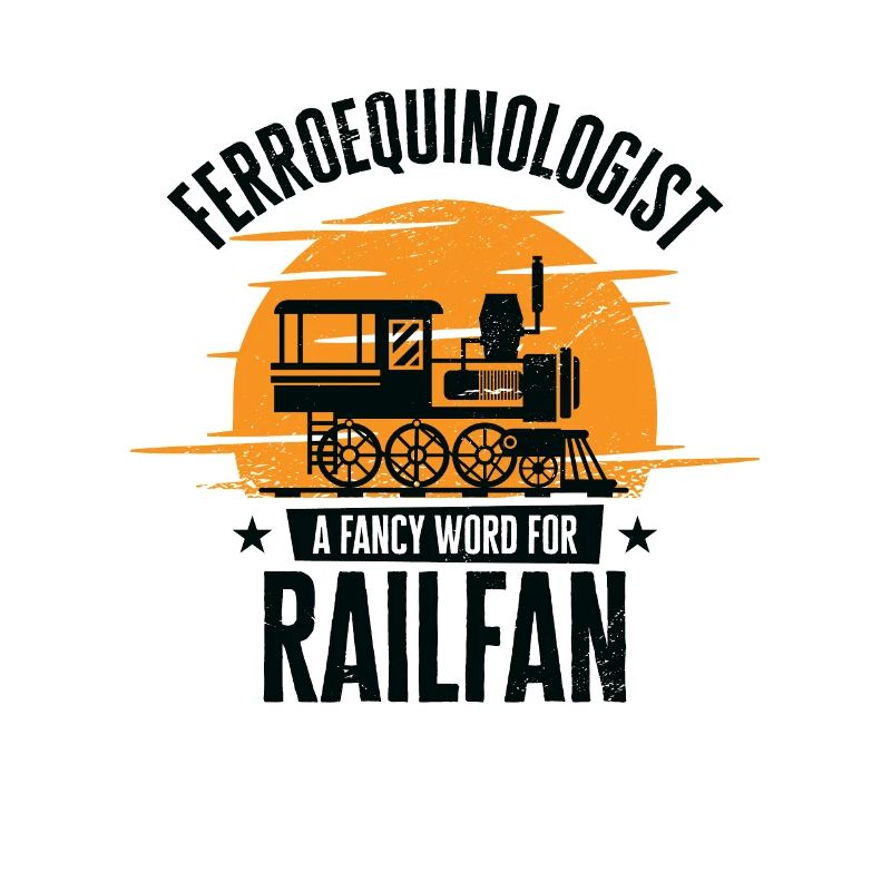Ferroequinologist Eisenbahn Eisenbahnfan