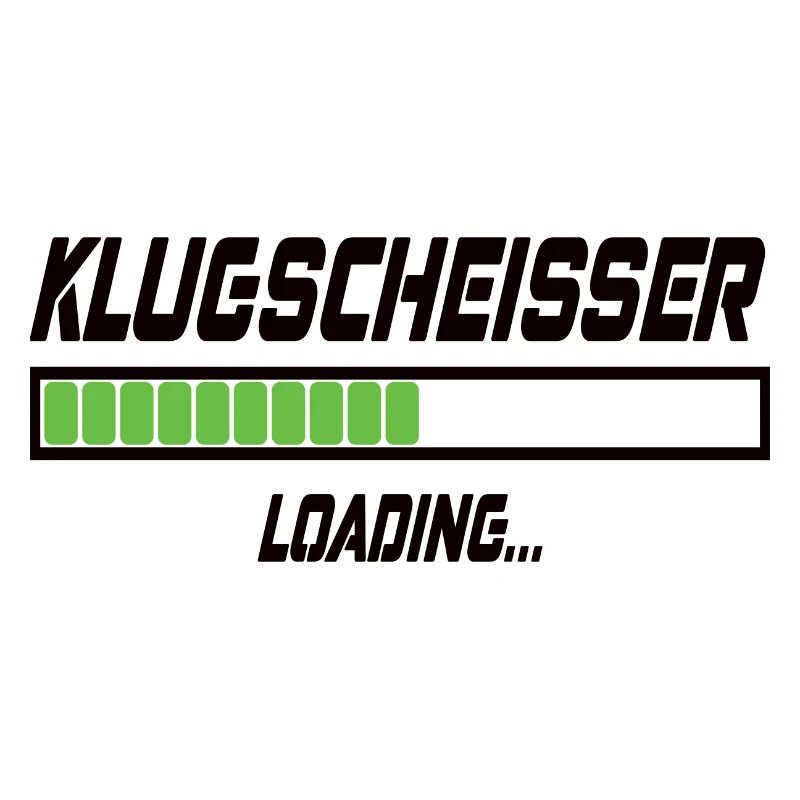Klugscheisser Loading...