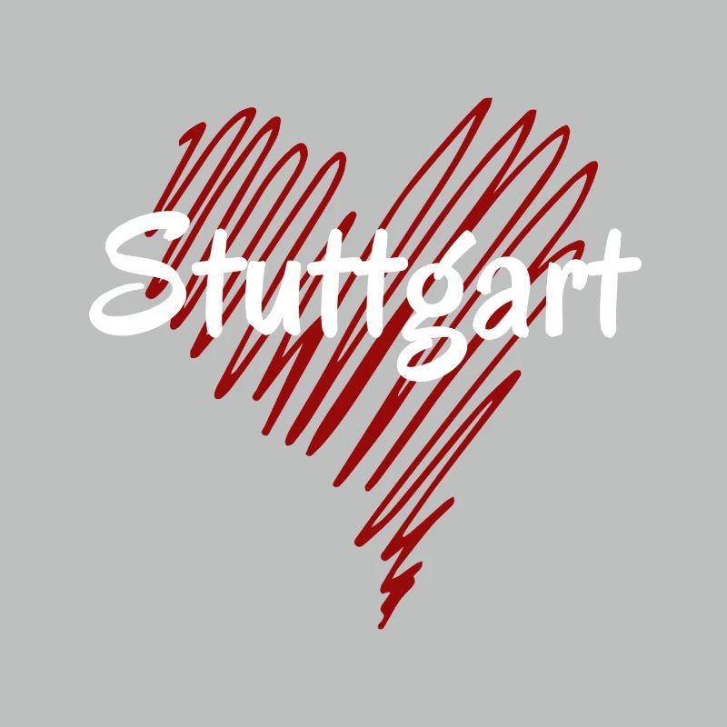 I love Stuttgart, Stuttgart Germany