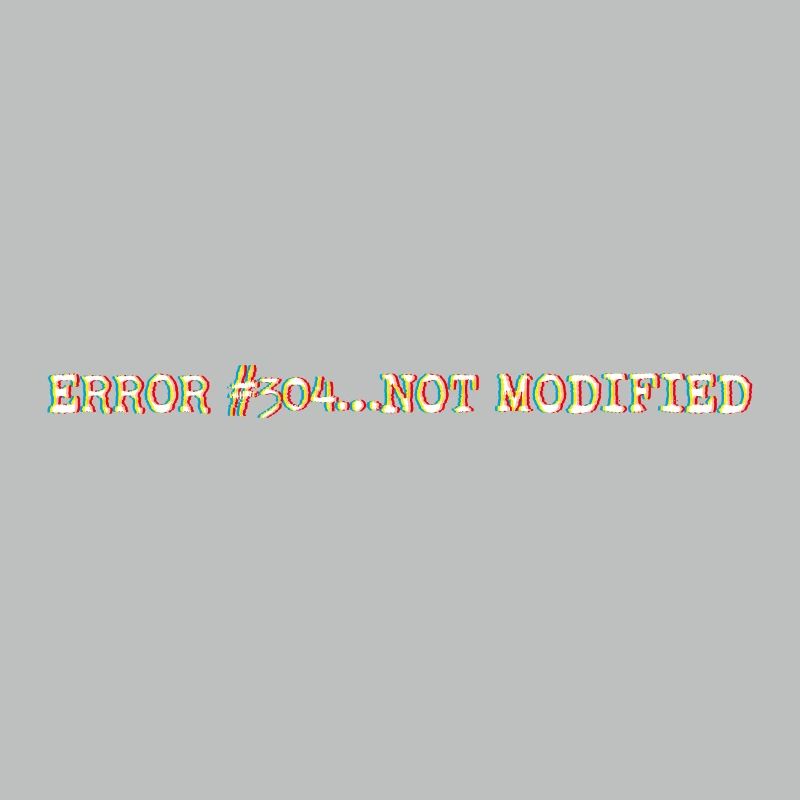 Error304_NotModified