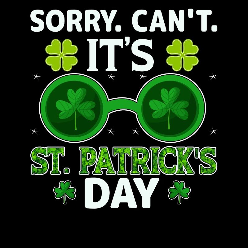 Désolé je ne peux pas, c’est la Saint-Patrick