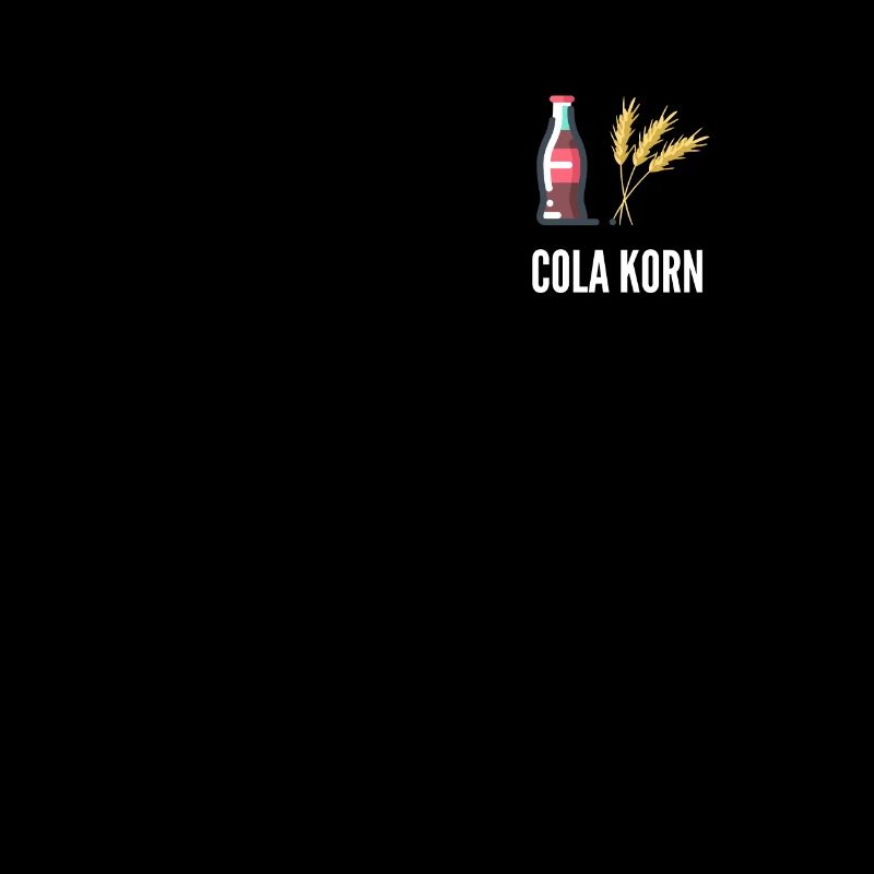 Cola Korn Brustlogo mit Spruch