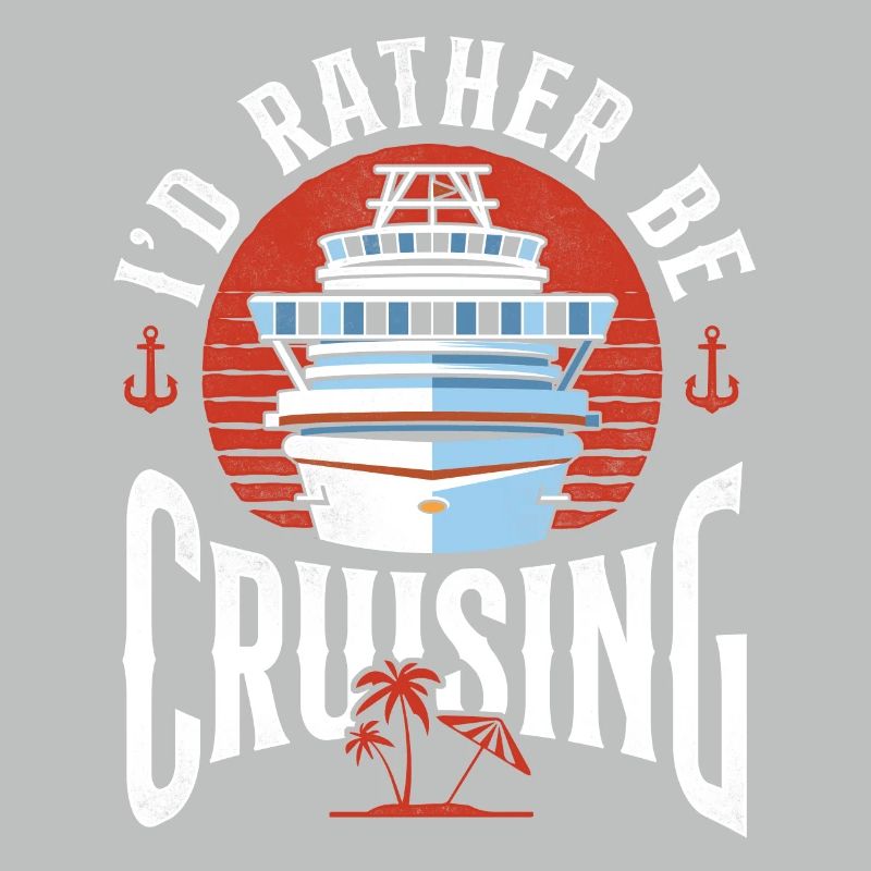 Cruise Ship Vacation I'd Rather Be