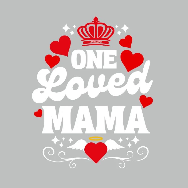 Eine geliebte Mama - Muttertag - Valentinstag