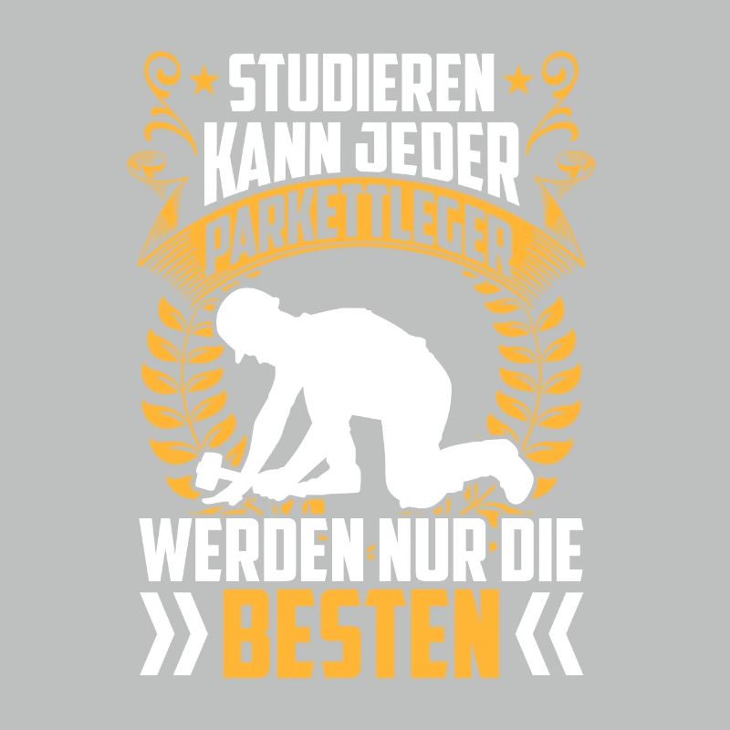 Die Besten werden Parkettleger Bodenleger