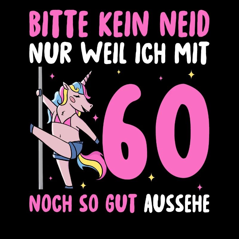 Please No Envy 60 Birthday