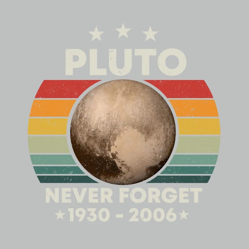 Pluto Never Forget Weltraum Retro Space