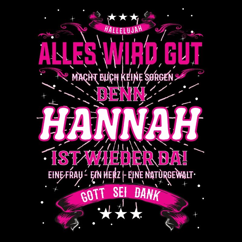 Alles wird gut, Hannah ist wieder da Design