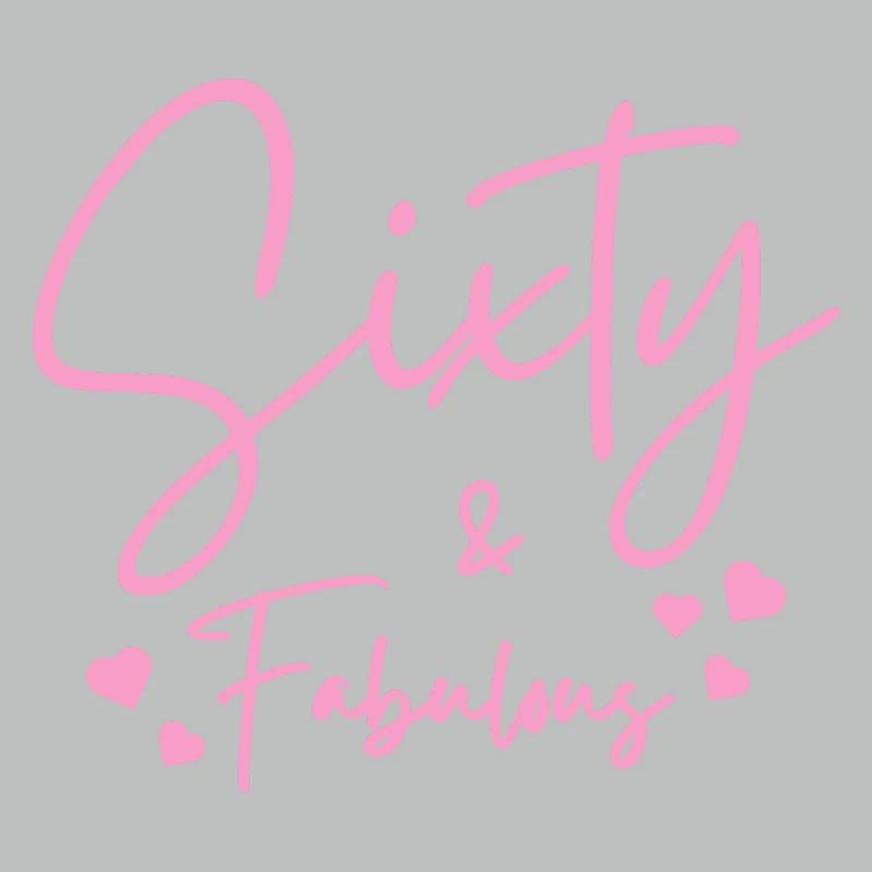 Sixty fabulous