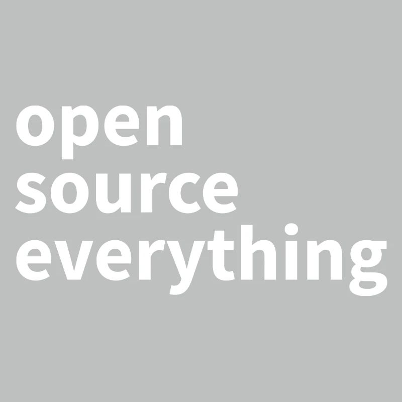 Open Source Everything