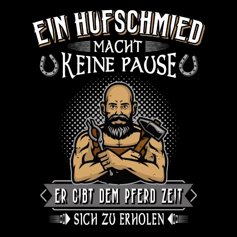 Hufschmied Pferd Spruch