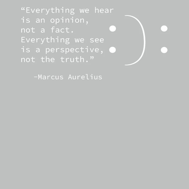 Citation de Marcus Aurelius, point de vue, perspective