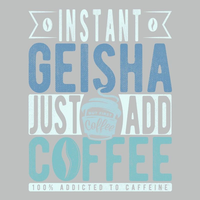 Geisha instantanée Il suffit d’ajouter du café