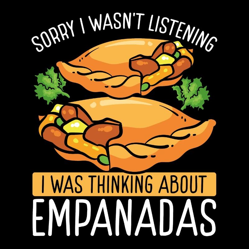 Empada Lover Désolé de ne pas écouter EmpanadasEmpa