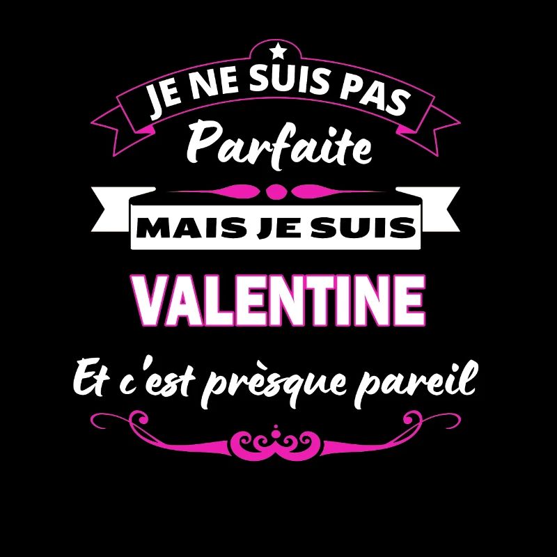 je ne suis pas Parfaite Valentine