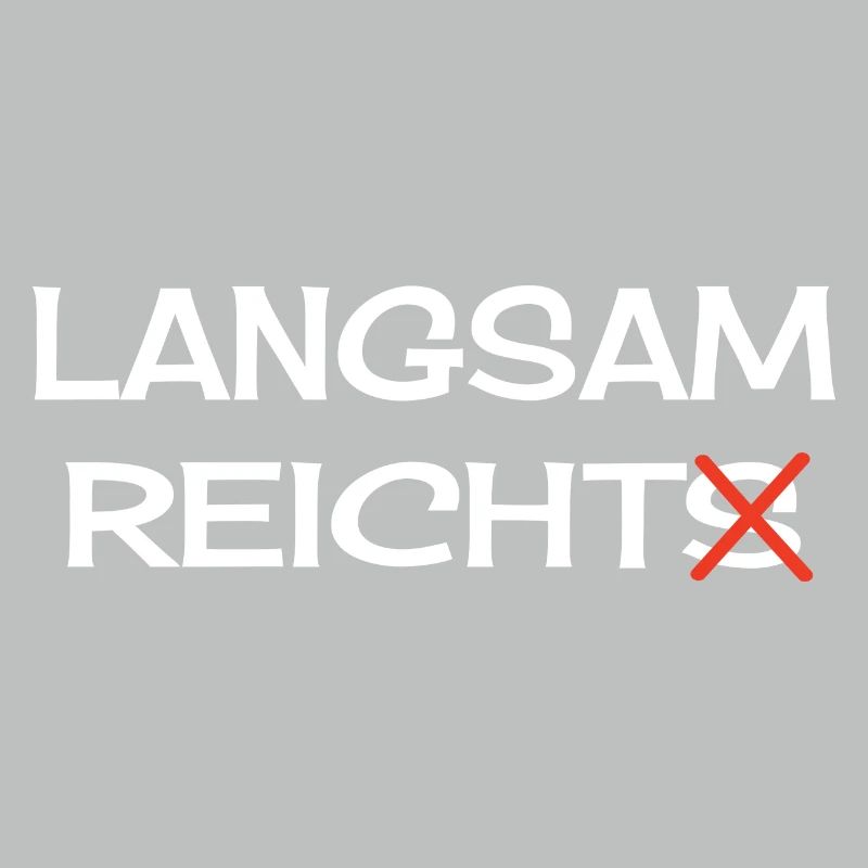 Langsam Reichts Sarkasmus Spruch Langsam Reicht