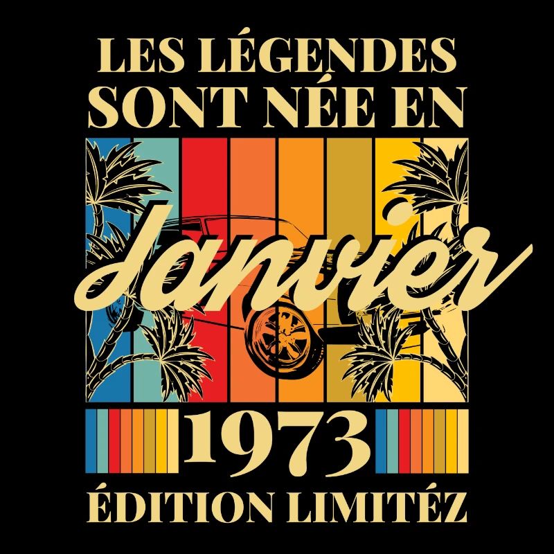 les légendes sont née en Janvier 1973