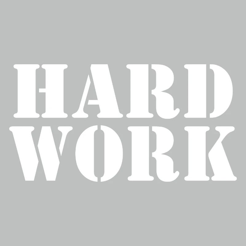 Hard work