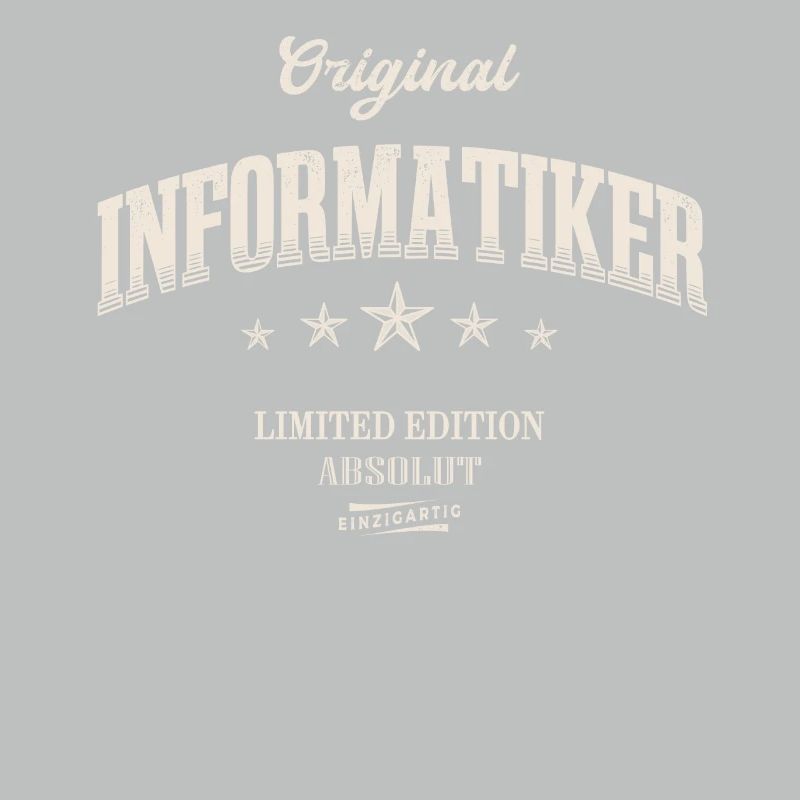 Informatiker Limited Edition IT Lustiges