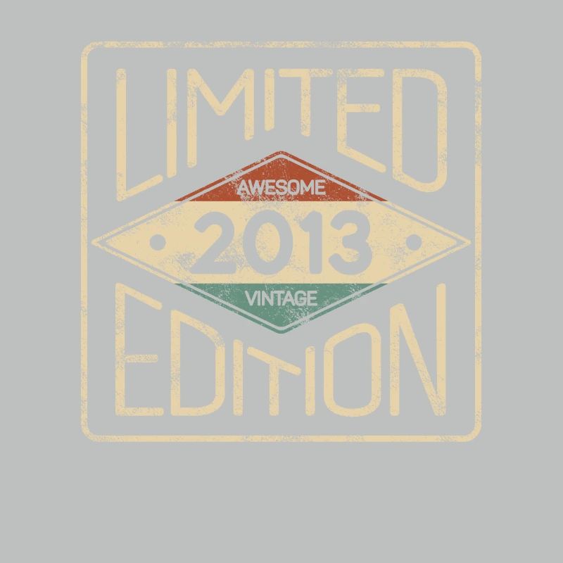 Limitierte Edition Awesome Vintage 2013 Geburtstag