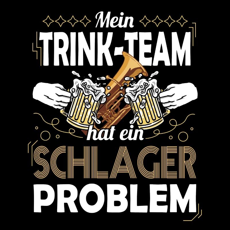 Mein Trink-Team hat ein Schlager Problem