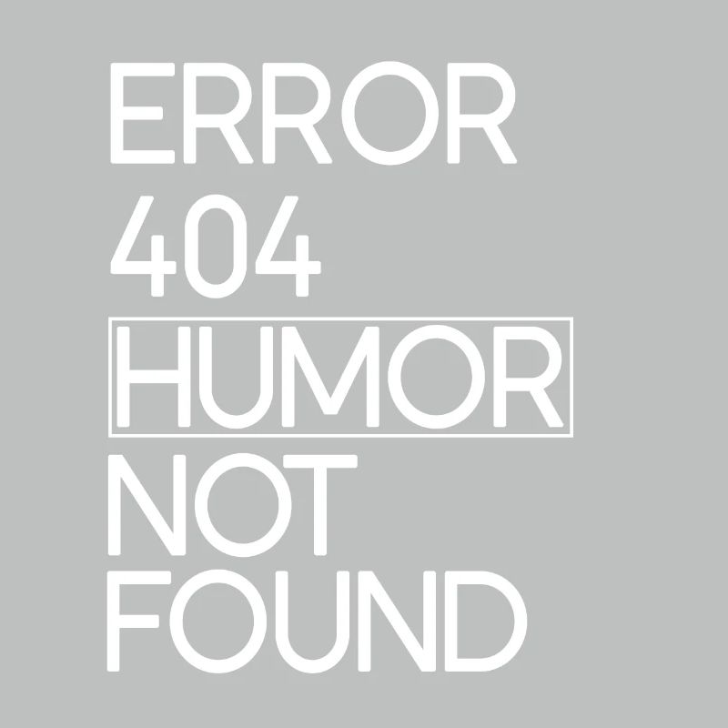 Code Fehler 404 Humor