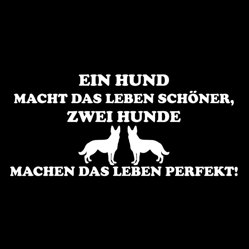 Hund zwei Hunde machen das leben perfekt Geschenk