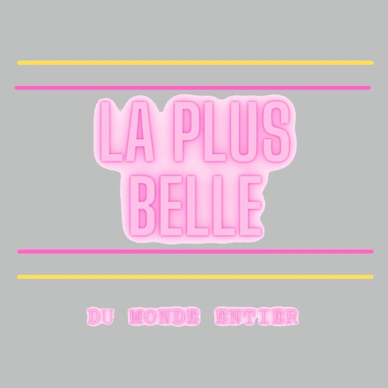 La plus belle