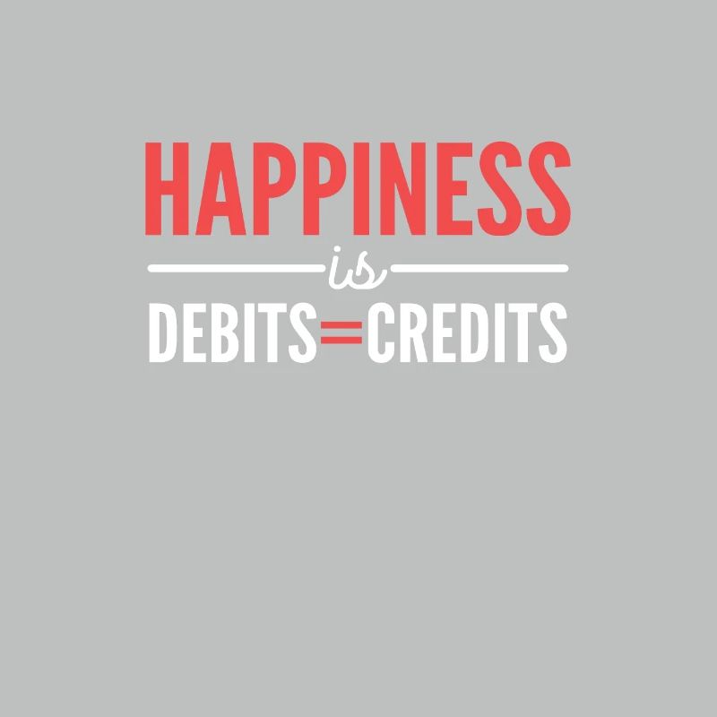 Le bonheur est devrait = avoir. Comptabilité
