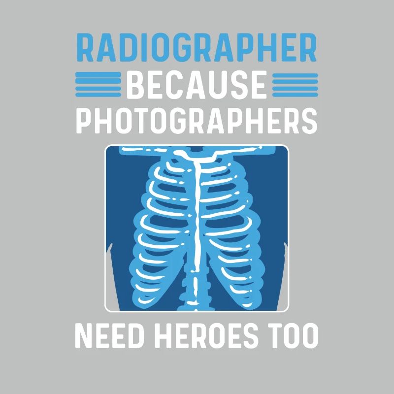 X-ray technician. X-ray assistant. Radiologist