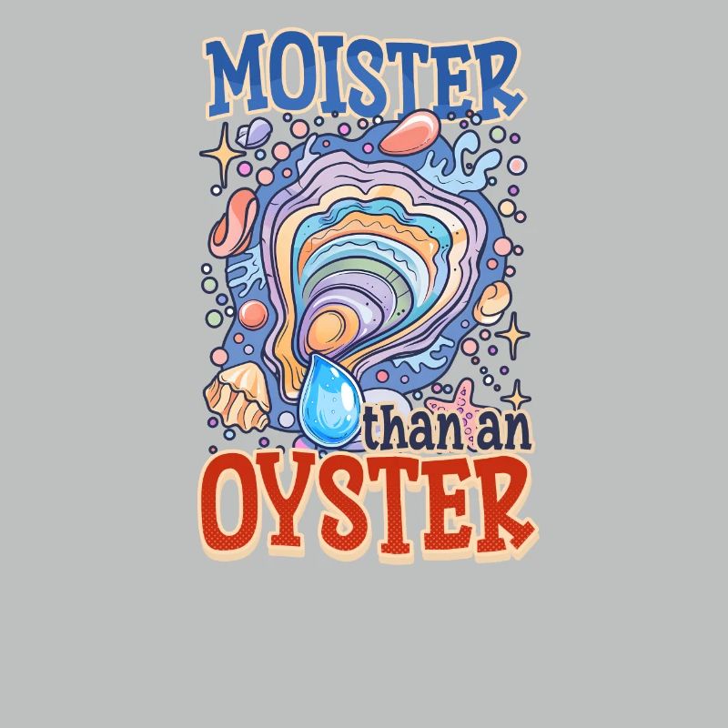 Auster feuchter als eine Auster