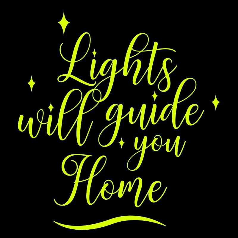 lights will guide you home