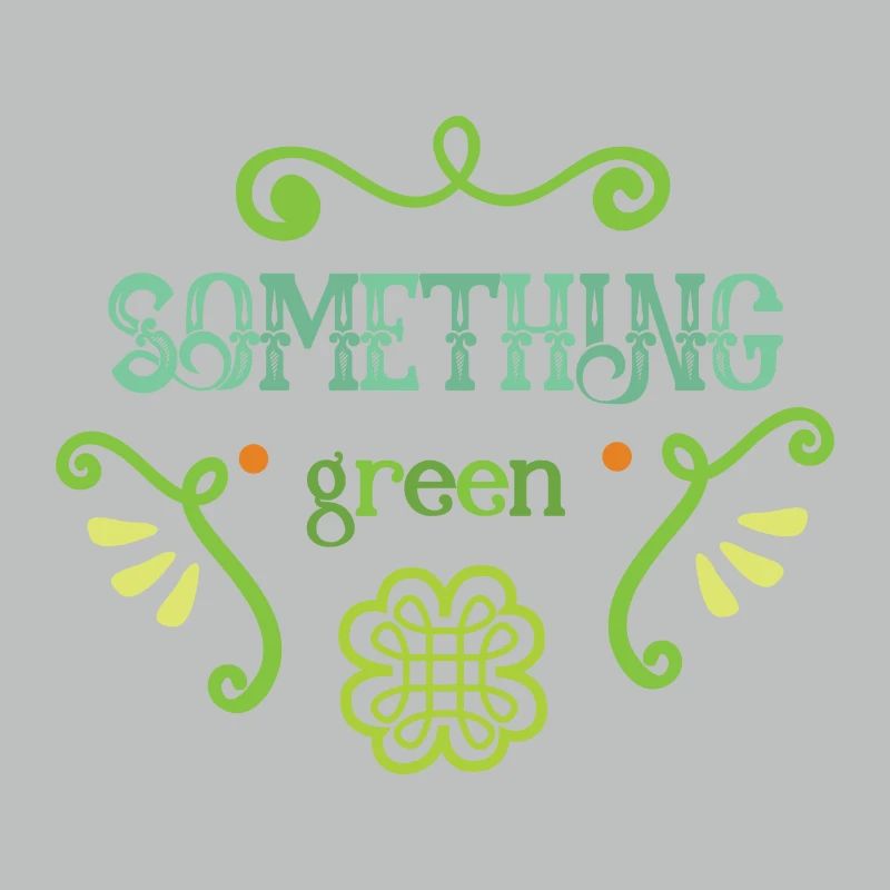 quelque chose de vert
