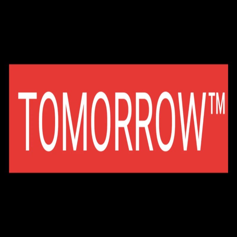 TOMORROW