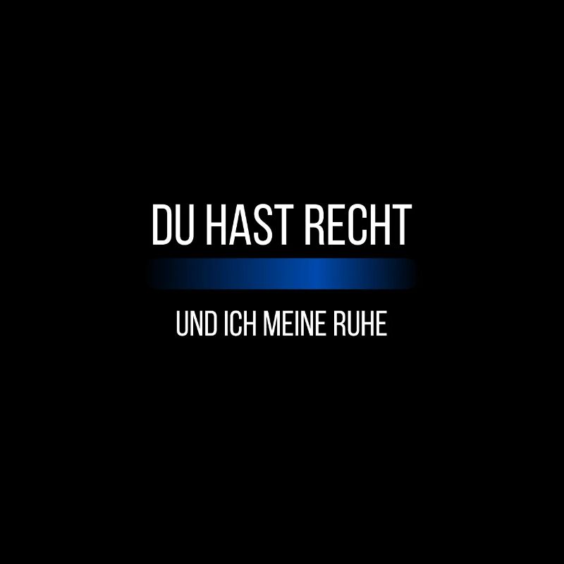 du hast recht